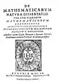 De mathematicarum natura dissertatio, 1615