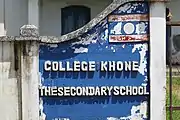 "College Khone, The secondary school", text written in raised letters.