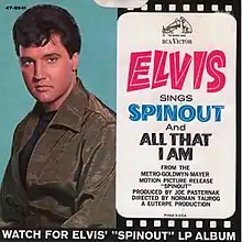 One of flipsides of the U.S. vinyl single, saying "Elvis Sings 'Spinout' and 'All That I Am'"